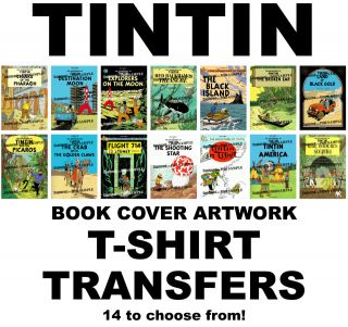 TINTIN Book Cover Artwork   A5 Iron on T Shirt Transfer   14 to choose 
