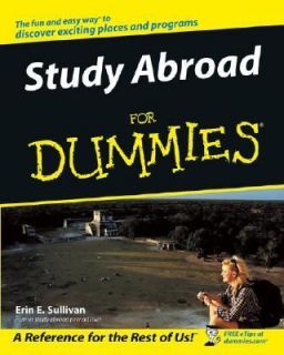 Study Abroad for Dummies by Erin Sullivan 2003, Paperback