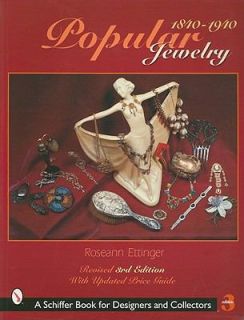   Jewelry, 1840 1940 by Roseann Ettinger 2002, Paperback, Revised