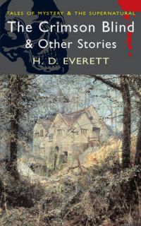 Everett The Crimson Blind and Other Ghost Stories (Wordsworth 