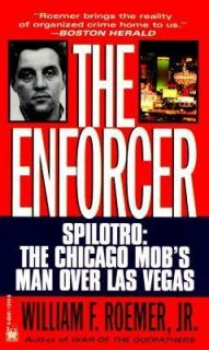 Enforcer by William F., Jr. Roemer and William F. Roemer 1995 