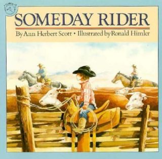 Someday Rider by Ann Herbert Scott 1991, Paperback, Reprint
