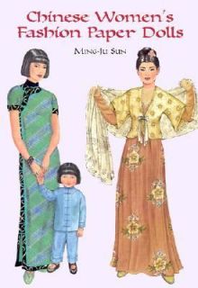 Traditional Chinese Fashions Paper Dolls by Ming Ju Sun 1999 