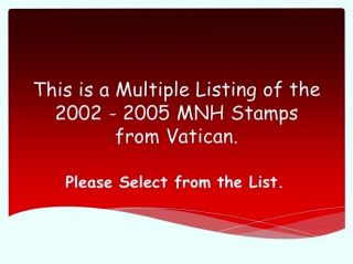 2002   2005 MNH Stamps from Vatican