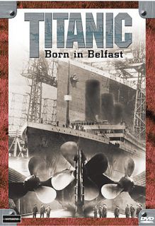 Titanic Born in Belfast DVD, 2008