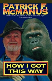   How I Got This Way by Patrick F. McManus  NOOK Book 