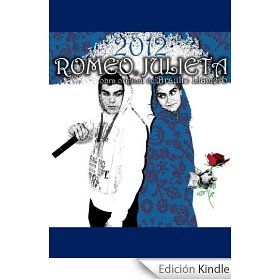 Romeo, Julieta, 2012. eBook Braulio Llamero  Tienda Kindle