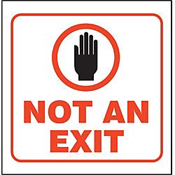 ZING Not An Exit Sign, 7 x 12In, R and BK/WHT   Exit and Entry Signs 