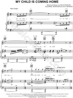 David Phelps   My Child Is Coming Home Sheet Music    