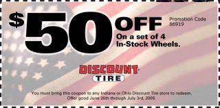 50 Off On a set of 4 In Stock Wheels. You must bring this coupon to 