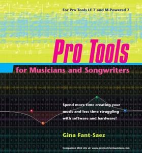  for Musicians and Songwriters by Gina Fant Saez 2006, Paperback
