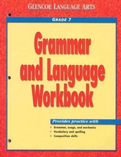 Glencoe Language Arts, Grammar and Language Grade 7 by McGraw Hill 