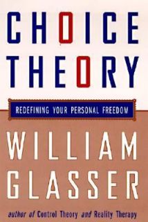  of Personal Freedom by William Glasser 1998, Hardcover