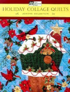 Holiday Collage Quilts by Joanne Goldstein 2001, Paperback