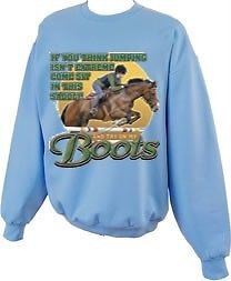 Try on My Boots Jumping Horse Cowgirl Sweatshirt  S M L XL 2x 3x 4x 5x