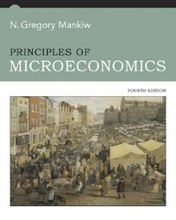   of Microeconomics by N. Gregory Mankiw 2006, Paperback
