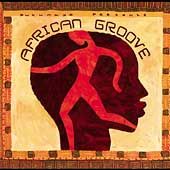 Putumayo Presents African Groove CD, Apr 2003, Putumayo