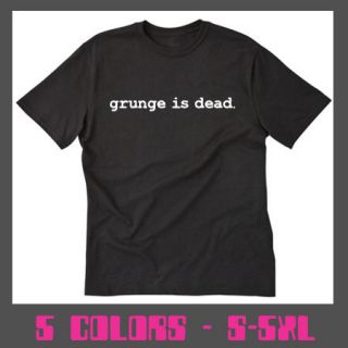 Grunge Is Dead T shirt Funny Kurt Cobain Music Punk Rock Nirvana Tee 
