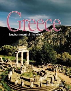 Greece Enchantment of the World, Second Series by Ann Heinrichs 2002 