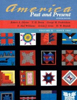 America Past and Present since 1865 Vol. 2 by R. Hal Williams, T. H 