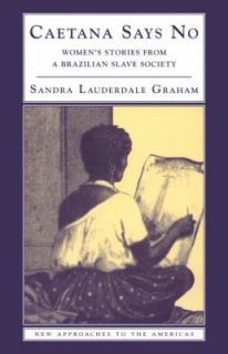   Slave Society by Sandra Lauderdale Graham 2002, Paperback