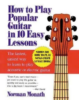 How to Play Popular Guitar in 10 Easy Lessons by Norman Monath 1994 