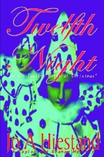   Night on the Twelfth Night of C by Jo Hiestand 2005, Paperback