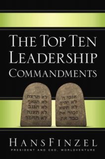   Top Ten Leadership Commandments by Hans Finzel 2012, Paperback