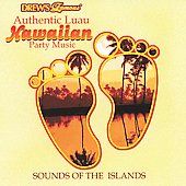 Authentic Luau Hawaiian Party Music Sounds of the Islands by Drews 