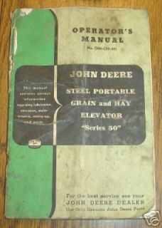 John Deere 50 Grain Hay Elevator Operators Manual jd