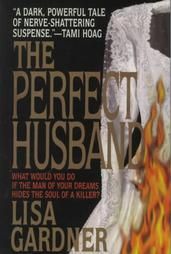 The Perfect Husband by Lisa Gardner 1998, Hardcover, Large Print 