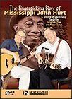 The Fingerpicking Blues of Mississippi John Hurt (DVD, 2005)