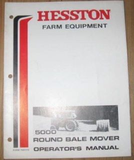 Hesston 5000 Round Bale Mover Operators Manual