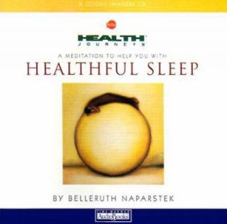 Meditation to Help You with Healthful Sleep by Belleruth Naparstek 
