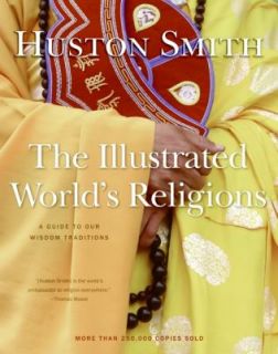   Wisdom Traditions by Huston Smith and H. Smith 1994, Hardcover