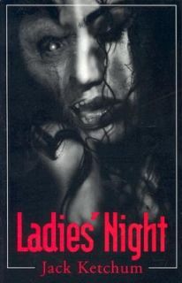 Ladies Night by Jack Ketchum 2000, Paperback, Reprint