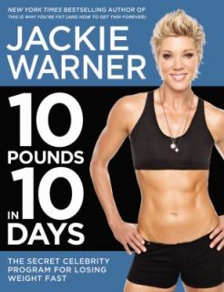   Program for Losing Weight Fast by Jackie Warner 2012, Hardcover