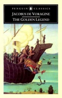 Golden Legend   Selections by Jacobus De Voragine 1999, Paperback 