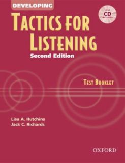 Developing Tactics for Listening by Lisa A. Hutchins and Jack C 
