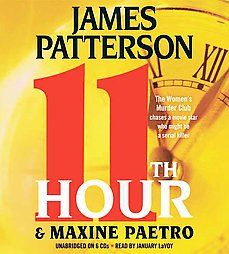 11th Hour by James Patterson and Maxine Paetro 2012, CD