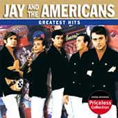 Greatest Hits Collectables by Jay the Americans CD, Mar 2006 