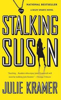 Stalking Susan by Julie Kramer (2009, Pa