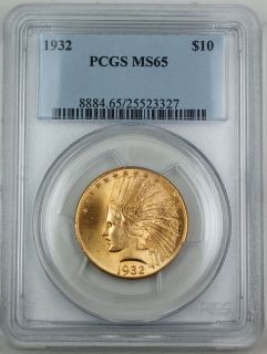 1932 $10 Gold Indian, PCGS MS 65, Better Coin, Gem Eagle