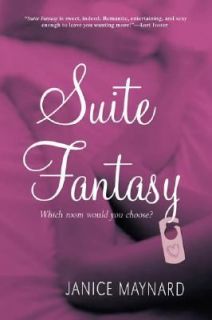 Suite Fantasy by Janice Maynard 2006, Paperback