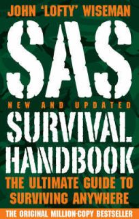   Survival Handbook The Ultimate Guide to Surviving Anywhere by John