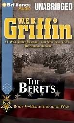 The Berets by W E B Griffin & Eric G Dove Unabridged CD Audio Book 
