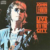 Live in New York City by John Lennon CD, May 1986, Capitol EMI Records 