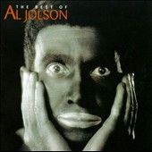 The Best of Al Jolson Universal by Al Jolson CD, Jun 1997, Spectrum 