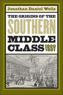   Class, 1800 1861 by Jonathan Daniel Wells 2004, Paperback