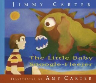The Little Baby Snoogle Fleejer by Jimmy Carter 1995, Hardcover